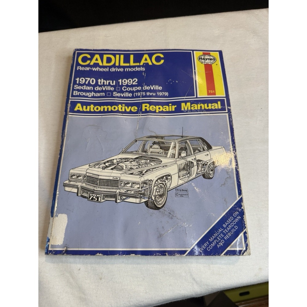 Haynes Cadillac RWD 1970-1992 Repair Manual DeVille Brougham Seville 751